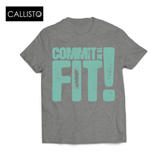 Commit To Be Fit Tee